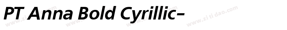 PT Anna Bold Cyrillic字体转换